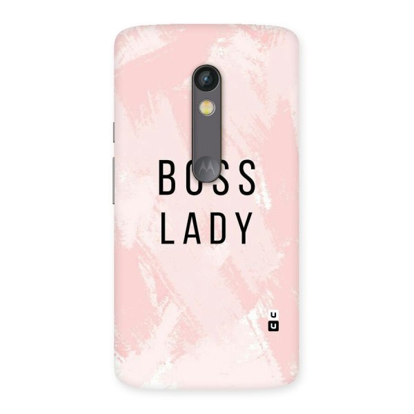 Boss Lady Pink Back Case for Moto X Play
