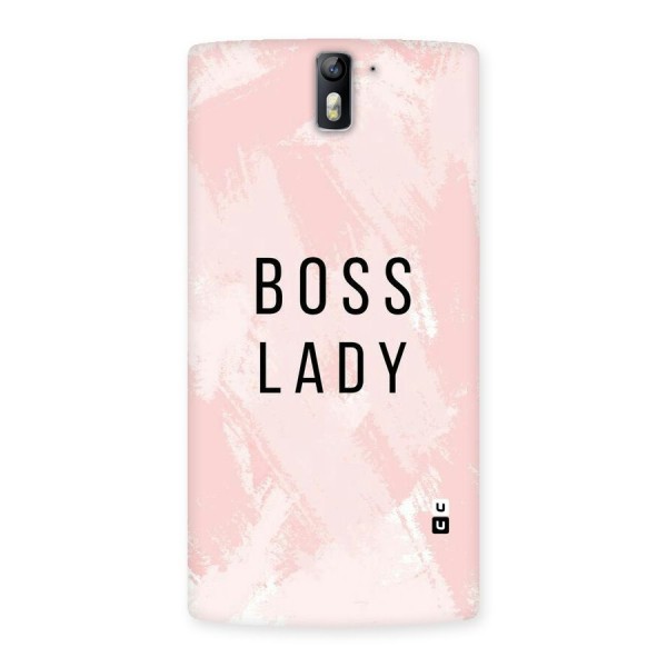 Boss Lady Pink Back Case for One Plus One