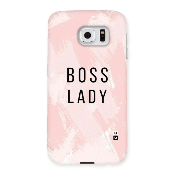 Boss Lady Pink Back Case for Samsung Galaxy S6