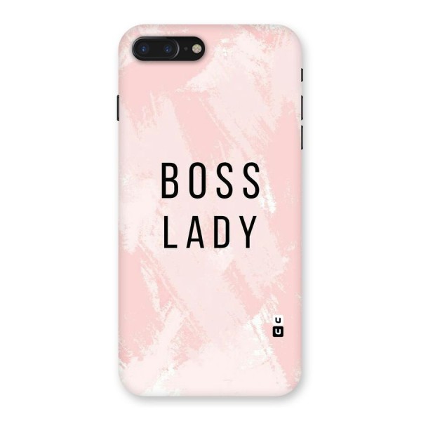 Boss Lady Pink Back Case for iPhone 7 Plus