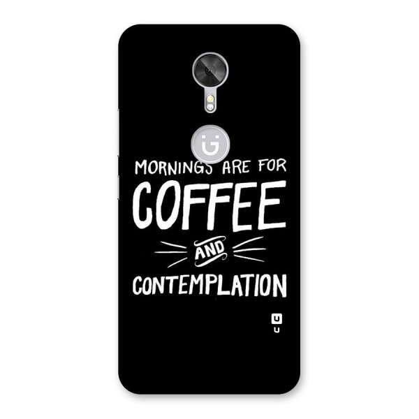 Coffee And Contemplation Back Case for Gionee A1