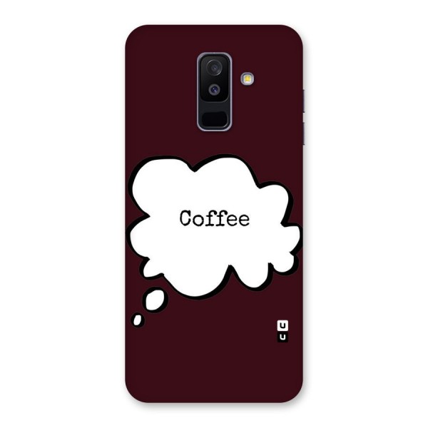 Coffee Bubble Back Case for Galaxy A6 Plus