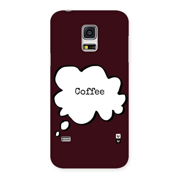 Coffee Bubble Back Case for Galaxy S5 Mini