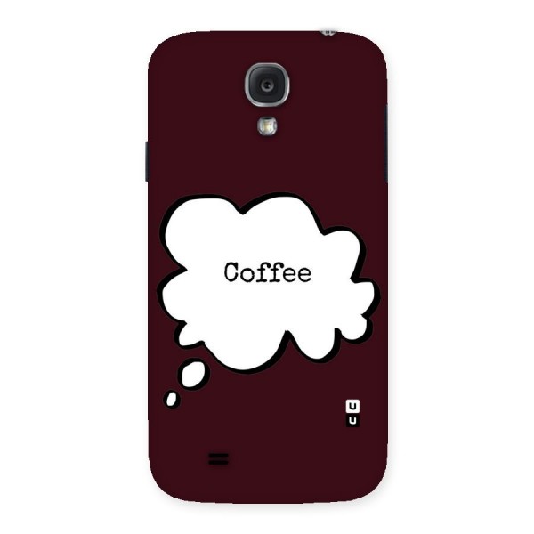 Coffee Bubble Back Case for Samsung Galaxy S4