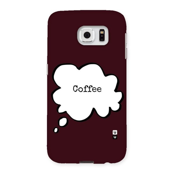 Coffee Bubble Back Case for Samsung Galaxy S6