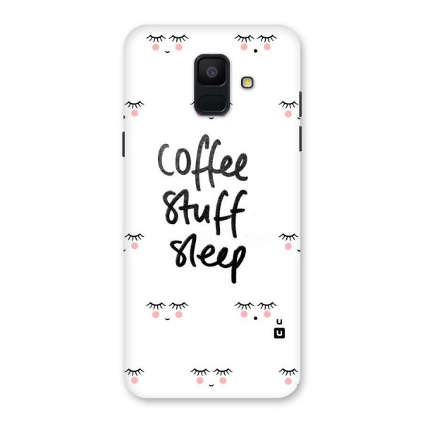 Coffee Stuff Sleep Back Case for Galaxy A6 (2018)