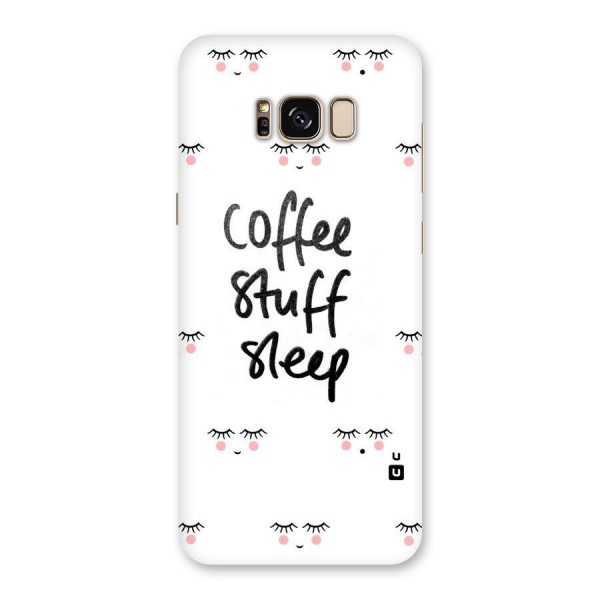 Coffee Stuff Sleep Back Case for Galaxy S8 Plus