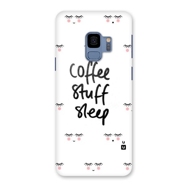 Coffee Stuff Sleep Back Case for Galaxy S9