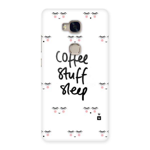 Coffee Stuff Sleep Back Case for Huawei Honor 5X