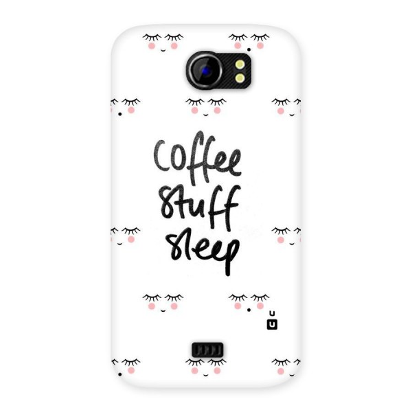 Coffee Stuff Sleep Back Case for Micromax Canvas 2 A110