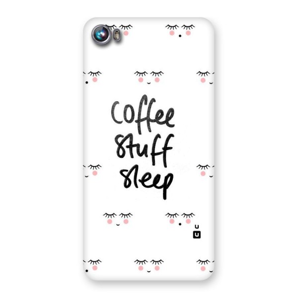 Coffee Stuff Sleep Back Case for Micromax Canvas Fire 4 A107