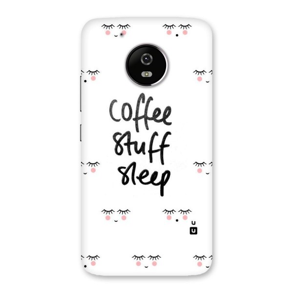 Coffee Stuff Sleep Back Case for Moto G5