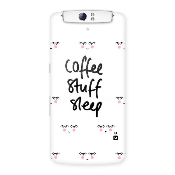 Coffee Stuff Sleep Back Case for Oppo N1