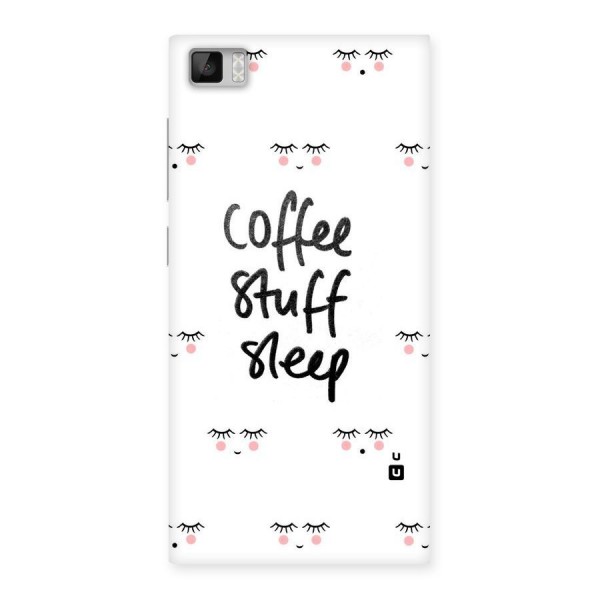 Coffee Stuff Sleep Back Case for Xiaomi Mi3