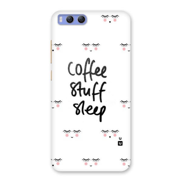 Coffee Stuff Sleep Back Case for Xiaomi Mi 6