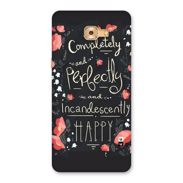 Completely Happy Back Case for Galaxy C9 Pro