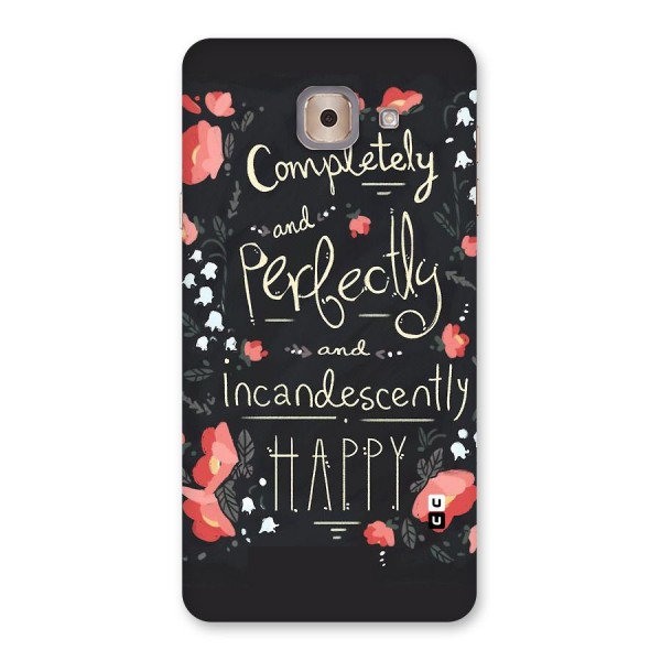 Completely Happy Back Case for Galaxy J7 Max