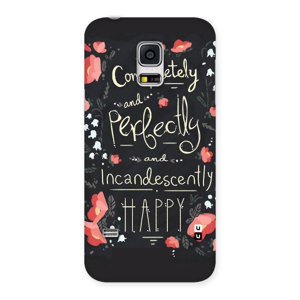 Completely Happy Back Case for Galaxy S5 Mini