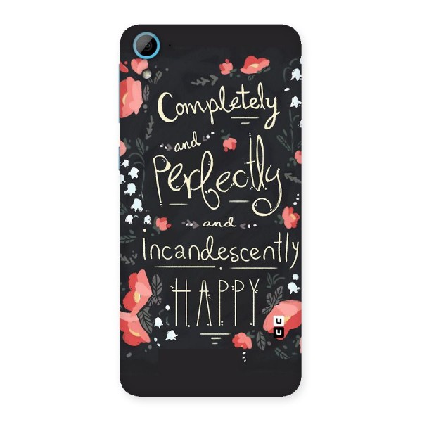 Completely Happy Back Case for HTC Desire 826