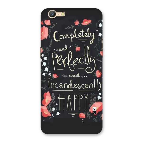 Completely Happy Back Case for Oppo A57