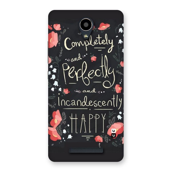 Completely Happy Back Case for Redmi Note 2