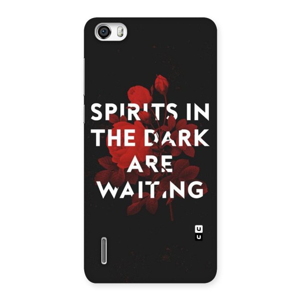 Dark Spirits Back Case for Honor 6