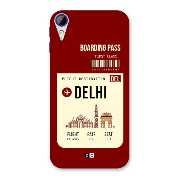Delhi Boarding Pass Back Case for Desire 830