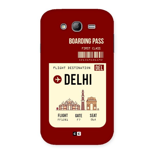 Delhi Boarding Pass Back Case for Galaxy Grand Neo Plus