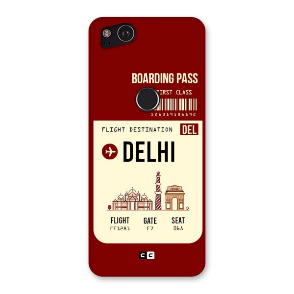 Delhi Boarding Pass Back Case for Google Pixel 2