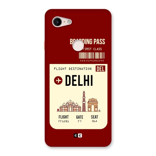 Delhi Boarding Pass Back Case for Google Pixel 3 XL