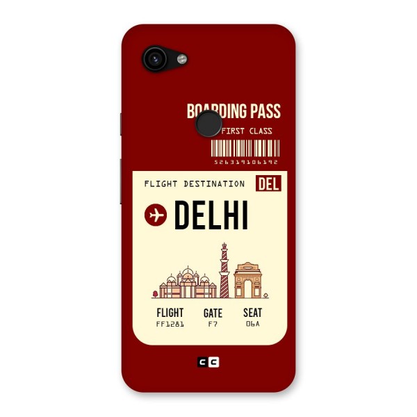 Delhi Boarding Pass Back Case for Google Pixel 3a XL