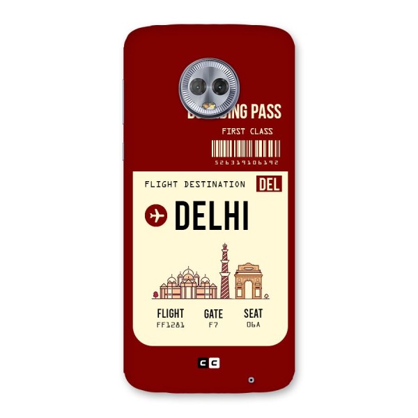 Delhi Boarding Pass Back Case for Moto G6 Plus