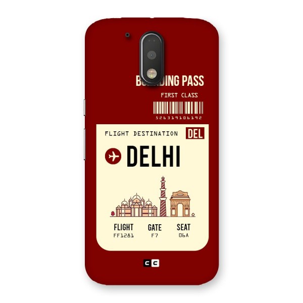 Delhi Boarding Pass Back Case for Motorola Moto G4 Plus