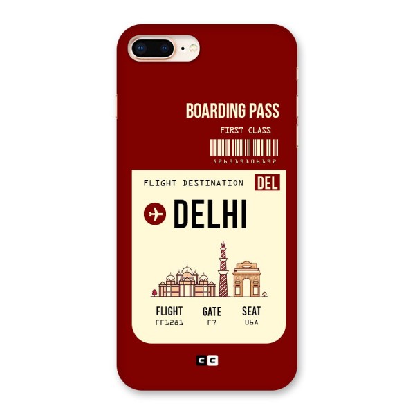 Delhi Boarding Pass Back Case for iPhone 8 Plus