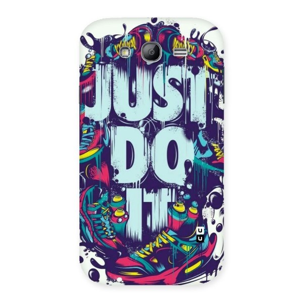 Do It Abstract Back Case for Galaxy Grand Neo Plus
