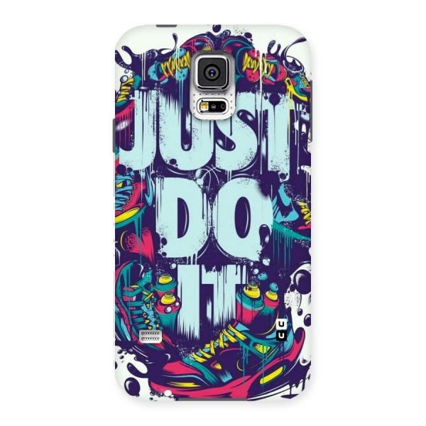 Do It Abstract Back Case for Samsung Galaxy S5