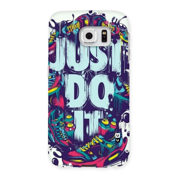 Do It Abstract Back Case for Samsung Galaxy S6