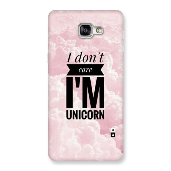 Dont Care Unicorn Back Case for Galaxy A9