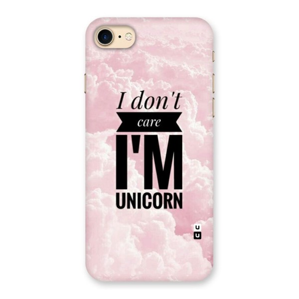 Dont Care Unicorn Back Case for iPhone 7