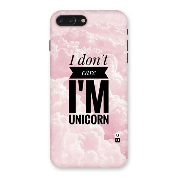 Dont Care Unicorn Back Case for iPhone 7 Plus