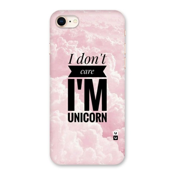 Dont Care Unicorn Back Case for iPhone 8