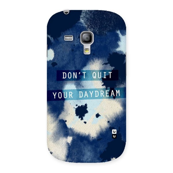 Dont Quit Back Case for Galaxy S3 Mini