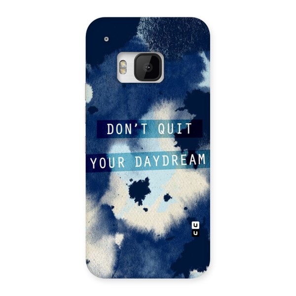 Dont Quit Back Case for HTC One M9