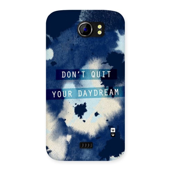 Dont Quit Back Case for Micromax Canvas 2 A110