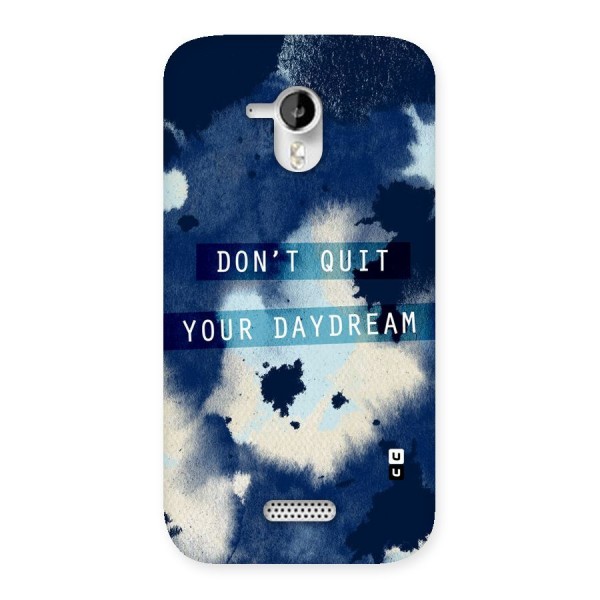 Dont Quit Back Case for Micromax Canvas HD A116