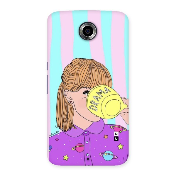 Drama Cup Back Case for Nexsus 6