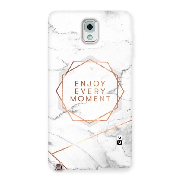 Enjoy Every Moment Back Case for Galaxy Note 3