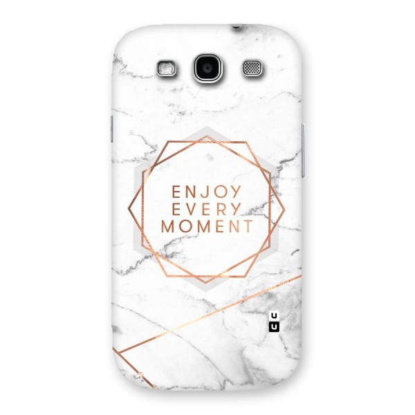 Enjoy Every Moment Back Case for Galaxy S3 Neo