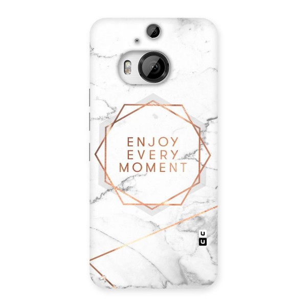 Enjoy Every Moment Back Case for HTC One M9 Plus