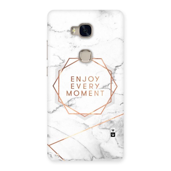 Enjoy Every Moment Back Case for Huawei Honor 5X